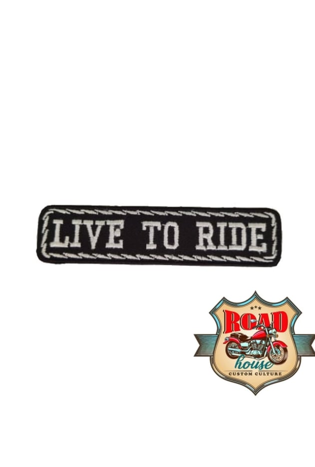 PATCH ÉCUSSON BIKER " LIVE TO RIDE"